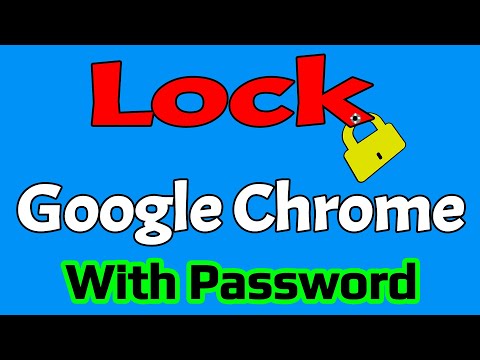 How to set Password on Chrome Browser? || Lock Chrome Browser with Password.