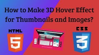 3D #Transform Hover Effect | How to Make 3D Hover Effect for Thumbnails and Images?