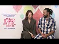 lily james and shazad latif take a friendship test what s love got to do with it