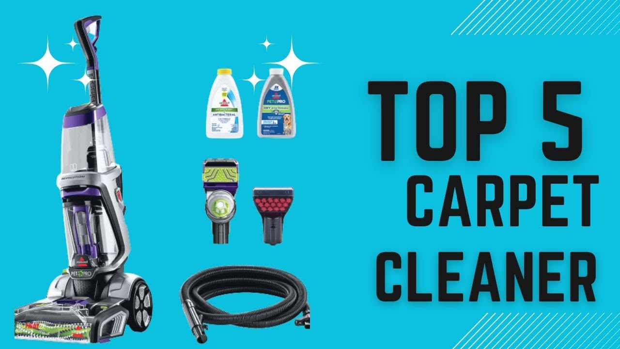 Best Carpet Cleaner 2023 For Carpet | Top 5 Best Carpet Cleaner Vacuum ...