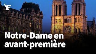 Réouverture de Notre-Dame: découvrez les coulisses