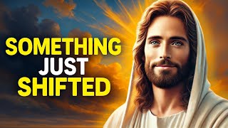This Is the Moment Everything Shifts | God Says | God Message Today | Gods Message Now | God Message