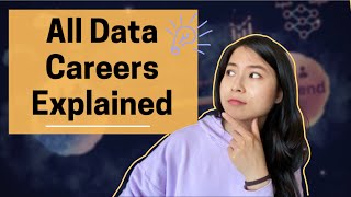 Data scientist is NOT the only SEXY job // All data careers explained