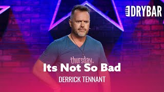 Being Paralyzed Isn't So Bad. Derrick Tennant - Full Special