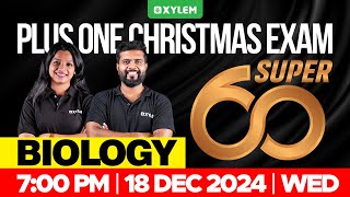 Plus One Christmas Exam Biology - Super 60 | Xylem Plus One