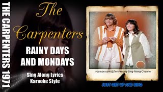 The Carpenters 1971 Rainy Days And Mondays 1080 HQ Lyrics