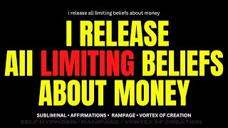 [WARNING:EXTREMELY POWERFUL] I release all limiting beliefs about money (subliminal)INSTANT RESULTS!