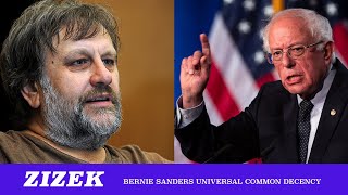 Zizek: Bernie Sanders' Universal Common Decency (TMBS 117)