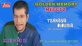 MEGGI Z - TERKAYA DIDUNIA ( Official Video Musik ) HD