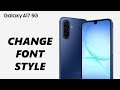 How To Change Font Style On Samsung Galaxy A17 5G