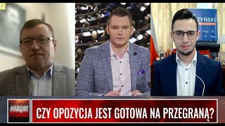 CZY OPOZYCJA JEST GOTOWA NA PRZEGRANĄ?