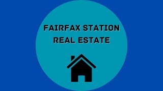 Real Estate in Fairfax Station Virginia: Your Guide to Buying, Selling, and Investing in the area