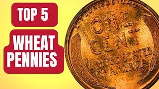 The 5 MOST VALUABLE Wheat Pennies from 1909-1919 that You Could Own