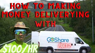 Making Over $100+/HR with GoShare! Is GoShare the Best Side Hustle?!?!