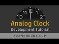 Analog Clock Development Tutorial JavaScript CSS