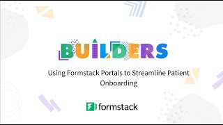 Using Formstack Portals to Streamline Patient Onboarding | Formstack