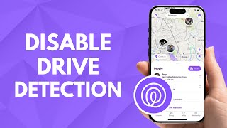 How to Disable Drive Detection on Life360 - Turn OFF Drive Detection
