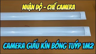 Camera Giấu Kín Bóng Đèn Tuýp Led 1m2 - Camera Ngụy Trang Bóng Tuýp Wifi Xem Trên Điện Thoại