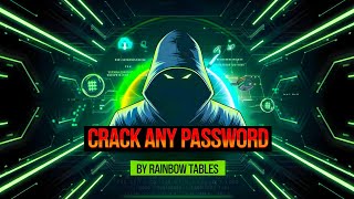 Crack ANY Password with Rainbow Tables FAST! – Lec 47