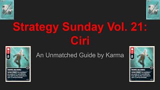 Strategy Sunday Vol. 21: Ciri