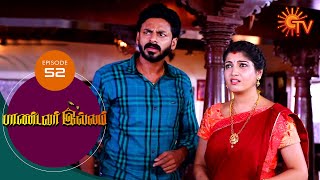 Pandavar Illam - Episode 52 | 16th September 19 | Sun TV Serial | Tamil Serial