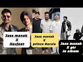 jass manak x navjeet together | jass manak x prince Narula | jass manak x gtr in album |