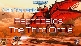 FFXIV : Can You Solo... Asphodelos: The Third Circle ?