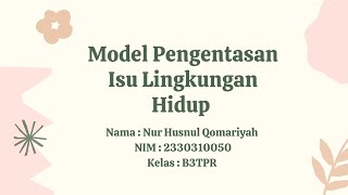 Model Pengentasan Isu Lingkungan Hidup