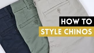 How to Style Chinos