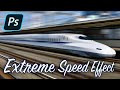 Photoshop: Extreme SPEED Effect!