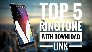 Top 5 Ringtones With Download Link | Music Nation India