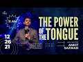 The Power Of The Tongue | Ps Ankit Sajwan | 26th December 2021 | Folj Church