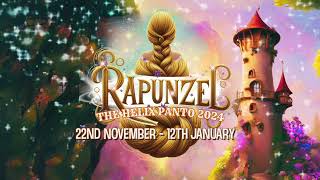 RAPUNZEL - The Helix Panto 2024! On sale 7th June 2024