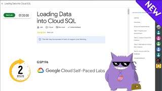 Loading Data into Cloud SQL | #2025 | #GSP196 |#qwiklabs |Solution
