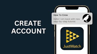 How To Create JustWatch Account