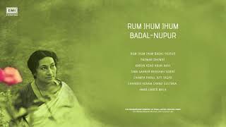 Feroza Begum | Rum Jhum Jhum Badal-Nupur | Nazrul Sangeet