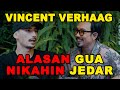 GUE EMANG BRENGSEK, TAPI GUE BUKAN COWO YANG BERANI NYAKITIN HATI ANAK KECIL | VINCENT VERHAAG