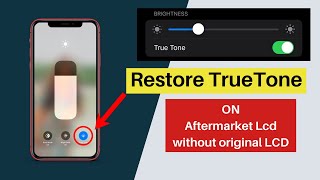 How to restore True Tone on iPhone with aftermarket lcd without original lcd.