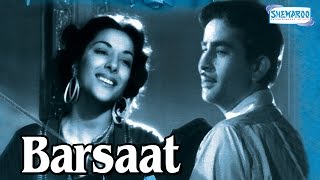 Barsaat (1949) - Hindi Full Movie - Raj Kapoor - Nargis - Premnath