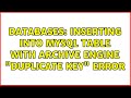 Databases: Inserting into mysql table with archive engine 