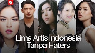 Lima Artis Indonesia Tanpa Haters I Tagar