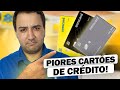 VOCÊ TEM CARTÕES DO BANCO DO BRASIL? VEJA PORQUE SÃO OS PIORES CARTÕES DE CRÉDITO BRASIL