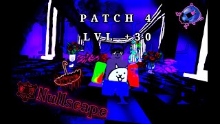 Nullscape Patch 4 is here... Lvl +30 Showcase
