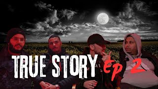 TRUE STORY EP 2: Djine et  Possession ft Nassim Mellah