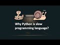 8. Why Python Is Slow ? | GIL | Global Interpreter Lock
