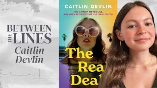 The Real Deal by Caitlin Devlin: Reality TV, Girlhood and Deception | Bookish Podcast