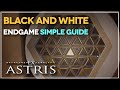 Ex Astris | Black and White (Sub Mission) ENDGAME Simple Guide