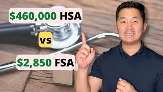 HSA or FSA? Our $460,000 Fat FIRE Retirement Plan with Tax Free Health Savings Account