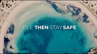 Till Then, Stay Safe (Greece)