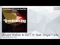 entrm121 anatol weber u0026 dj t.h. feat. angel falls feel safe dub mix trance